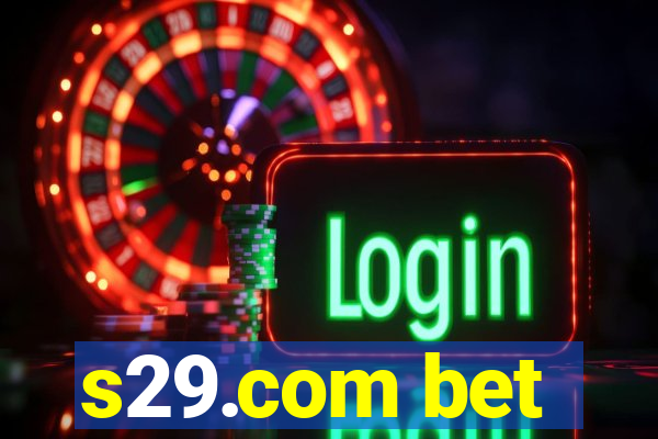 s29.com bet
